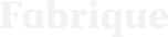 Fabrique